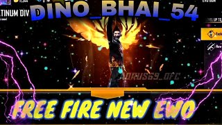 new Ewo Gun ff #DINO_BHAI_54