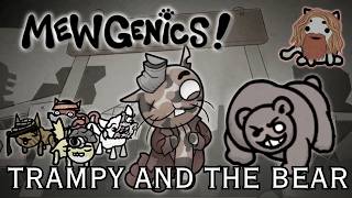 Trampy and the Bear |Mewgenics|