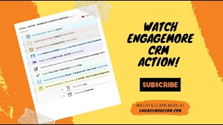 EngageMore CRM  - 10 Minute Demo - Learn More Now!