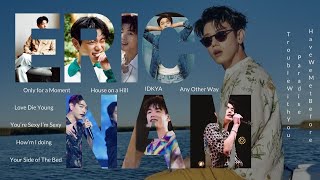 Eric Nam Playlist cos he dives in my mind every time!