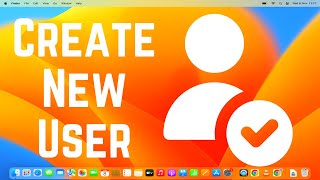 How to Add a New User Account on a Mac | How to Create A New User on macOS