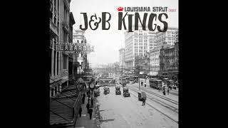 Louisiana Strut - The J&B (Bill & Jesse) Kings 2020