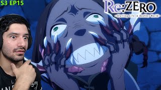 A Hideous Dinner Party | Re: Zero Season 3 Episode 15 Reaction & Review!
