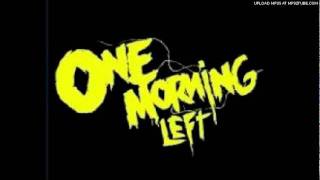 One Morning Left - Worthless Girls