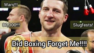 Why Carl Froch Is The Most Underrated Boxer Ever