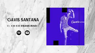 Gavis Santana - Hasta Que Me Enamore - (Video Oficial)
