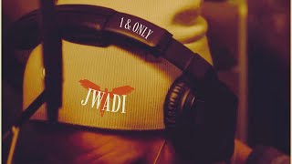 JWADI - “1 & Only” - Official Music Video