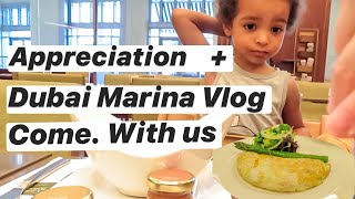 Appreciation + Dubai Marina Vlog (part 2) Come With us /Tehi Blessed/ what i eat in a day