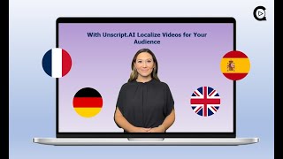 Video Localized-Language with Unscript.AI