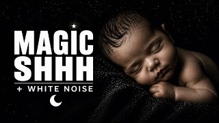 Magic Shhh🌛 White Noise for Babies | Black Screen (10 Hours)
