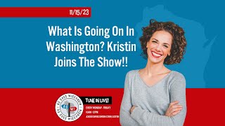 What Is Going On In Washington Kristin Joins The Show!!