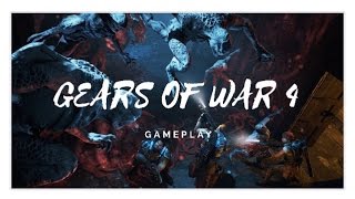 Gears of war 4 gameplay (Part 1)