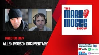 One9-ALLEN IV3RSON Documentary on The Mark Moses Show | 10/23/25