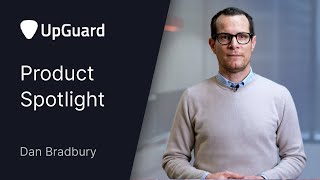 UpGuard Product Spotlight Q4 2022
